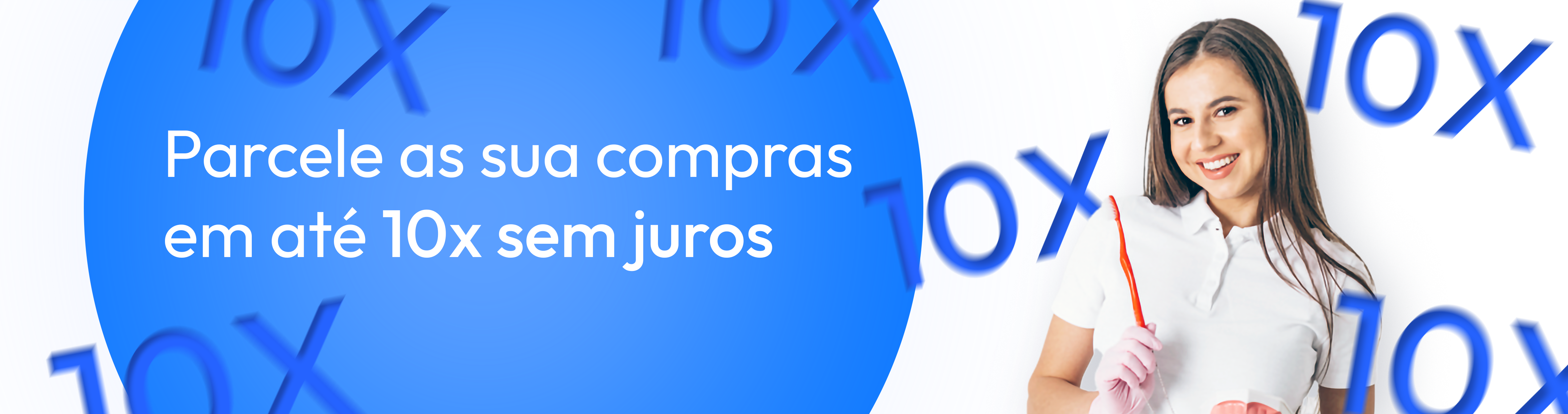 10X SEM JUROS